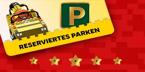 Reserviertes Parken in der Nähe des Haupteingangs im LEGOLAND Deutschland Resort